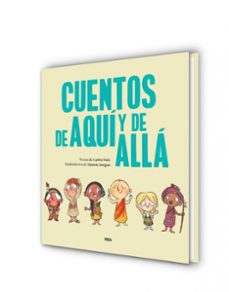 cuentos de aquí y de allá-carme dolz peidro-9788427219175