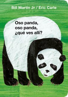 oso panda, oso panda, ¿que ves allí? (colección eric carle)-eric carle-9788448872175