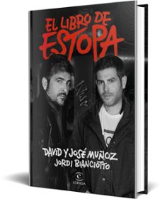 el libro de estopa-david muñoz-jose muñoz-jordi bianciotto-9788467057775