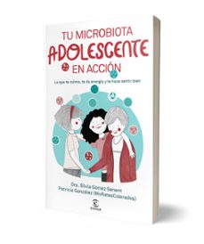 tu microbiota adolescente en acción-9788467083576
