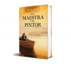 la maestra y el pintor-ines m. llanos-9788491298076