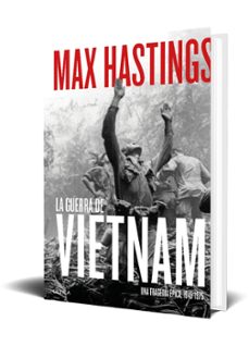 la guerra de vietnam-max hastings-9788491991076
