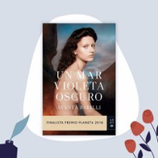 un mar violeta oscuro-ayanta barilli-9788408234777
