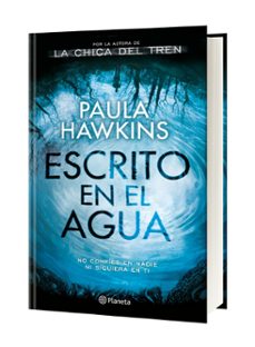 escrito en el agua-paula hawkins-9788408172178