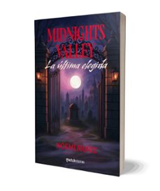 midnights valley. la última elegida-noemi muñiz-9788408309178