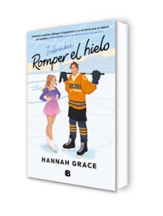 romper el hielo (maple hills 1)-hannah grace-9788466674478