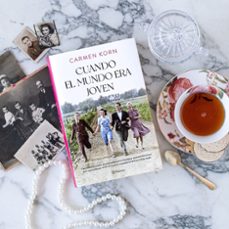 cuando el mundo era joven-carmen korn-9788408254379