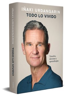 todo lo vivido-iñaki urdangarin-9788425374579