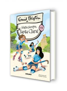 santa clara 11 - ¡hasta siempre, santa clara!-enid blyton-9788427239579