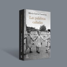 las palabras calladas-mireia garcia contreras-9788467071979