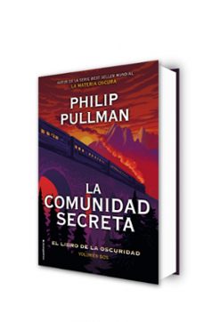 la comunidad secreta (el libro de la oscuridad. volumen 2)-philip pullman-9788417167080