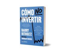 cómo no invertir-barry ritholtz-9788423439980