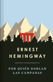 por quién doblan las campanas  (edición especial en tapa dura)-ernest hemingway-9788466392280