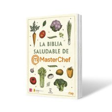 la biblia saludable de masterchef-9788467072280