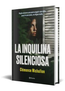 la inquilina silenciosa-clemence michallon-9788408284581