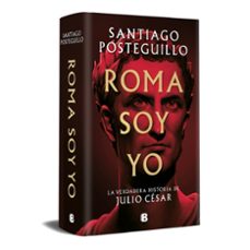 roma soy yo (serie julio cesar 1)-santiago posteguillo-9788466671781