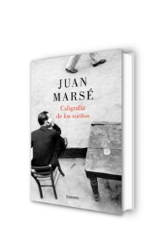 caligrafia de los sueños-juan marse-9788426418982