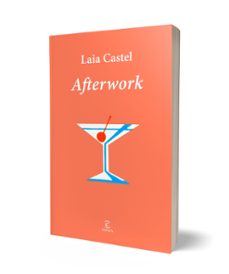 afterwork-laia castel-9788467081282