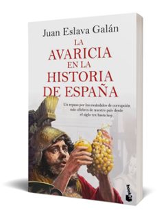 la avaricia en la historia de españa-juan eslava galan-9788408287483