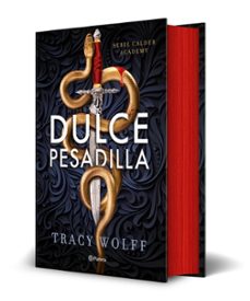 dulce pesadilla (calder academy 1) edición deluxe limitada-tracy wolff-9788408289883
