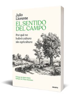 el sentido del campo-julio llorente-9788423440283