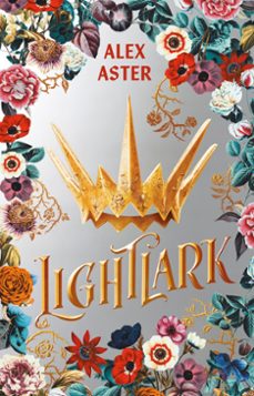 lightlark (edición especial) (lightlark 1)-alex aster-9788420452784