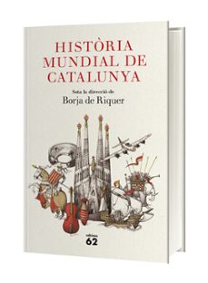 Imagen Secuandaria de Història mundial de Catalunya. Abrir galería completa.