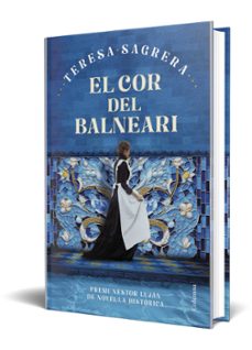 el cor del balneari-teresa sagrera-9788466432184