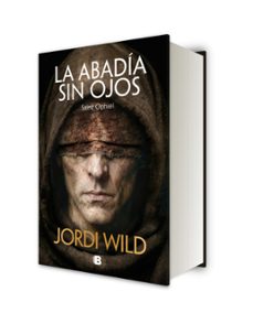 Imagen Secuandaria de La abadía sin ojos. Abrir galería completa.