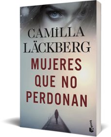 mujeres que no perdonan-camilla lackberg-9788408239185