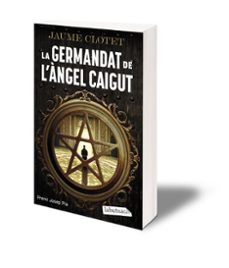 la germandat de l àngel caigut-jaume clotet-9788419971685
