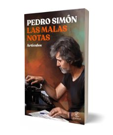 las malas notas-pedro simon-9788467069785
