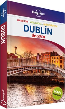 dublin de cerca 2016 (lonely planet) (2ª ed.)-fionn davenport-9788408148586