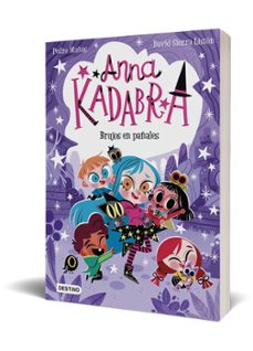 anna kadabra 12. brujos en pañales-pedro mañas-9788408274186