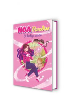 el hechizo secreto (noa paradise 1)-noa paradise-9788417921187