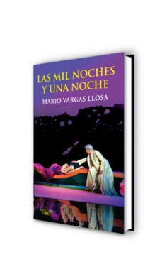las mil noches y una noche-mario vargas llosa-9788420405087