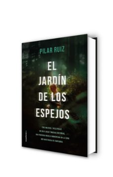 el jardín de los espejos-pilar ruiz-9788417541088