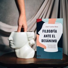 filosofía ante el desánimo-jose carlos ruiz-9788423362288