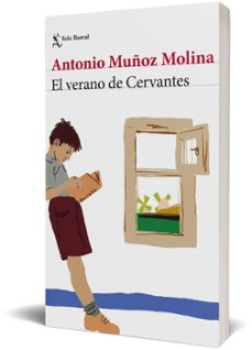 el verano de cervantes-antonio muñoz molina-9788432244988