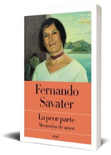 la peor parte-fernando savater-9788434431188
