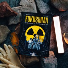 fukushima-bertrand galic-9788491749288