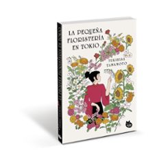 la pequeña floristería en tokio-yukihisa yamamoto-9788410427389