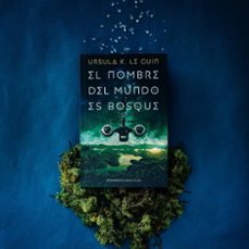 el nombre del mundo es bosque-ursula k. le guin-9788445009789