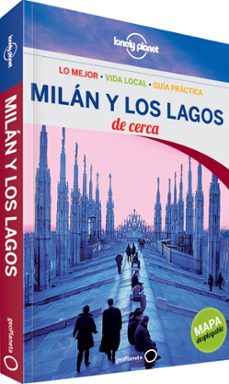 milan y los lagos de cerca 2013 (lonely planet) (2ª ed)-paula hardy-9788408064190