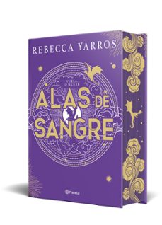 alas de sangre (empíreo 1) edición coleccionista enriquecida y limitada-rebecca yarros-9788408294290