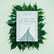 la biología del presente-sergi torres-9788418118890