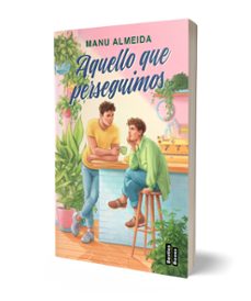aquello que perseguimos-manu almeida-9788427052390