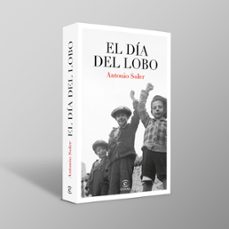 el día del lobo-antonio soler-9788467081190