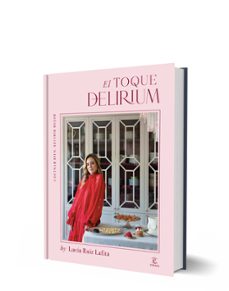 el toque delirium-delirium, lucia ruiz lafita-delirium, lucía ruiz lafita-9788467083590