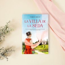 la villa de la seda (serie la villa de la seda 1)-tabea bach-9788408282891